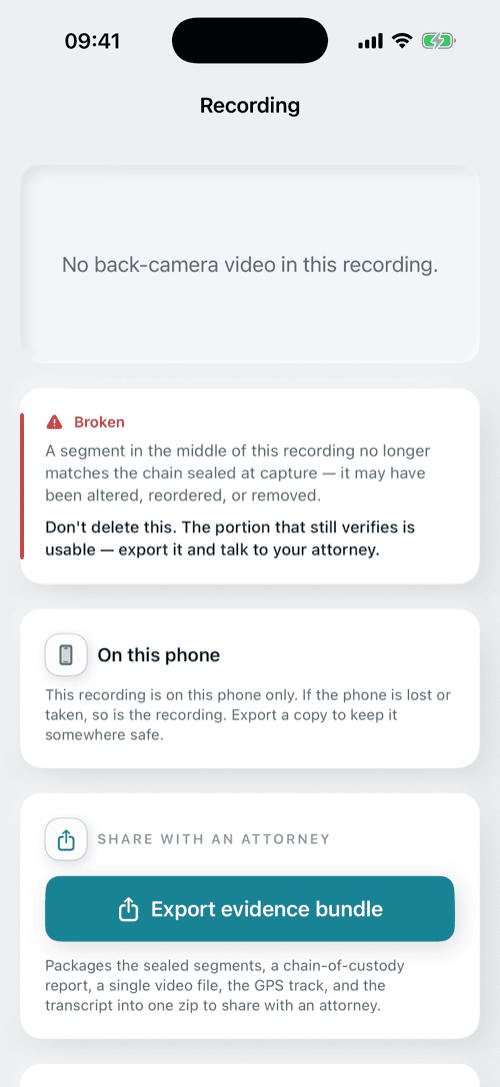 An incident detail screen showing a red Broken badge: a segment in the middle of the recording no longer matches the chain sealed at capture and may have been altered, reordered or removed. Bold text advises not deleting it, because the portion that still verifies is usable, and to export it and talk to an attorney.