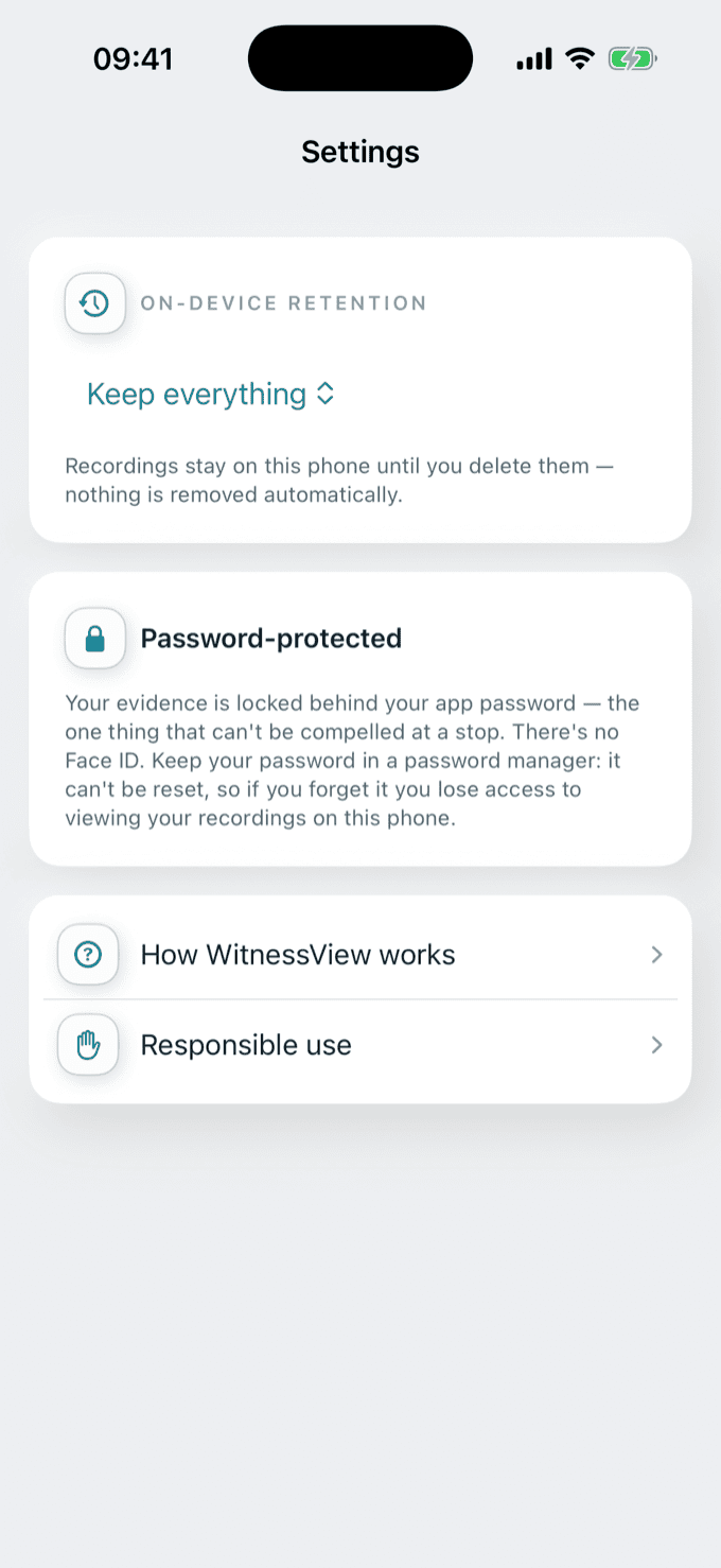 The settings screen, showing on-device retention set to Keep everything, an explanation that the app is password-protected and deliberately does not use Face ID because a password cannot be legally compelled in the same way, and links to How WitnessView works and Responsible use.